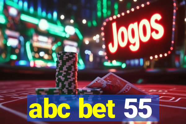 abc bet 55